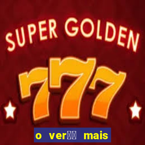 o ver鑼玱 mais quente filme completo dublado